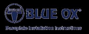 When necessary Blue Ox Dealers can be found at www.blueox.us or by contacting our Customer Care Department at (402) 385-3051 or toll free (888) 425-5382. 2.
