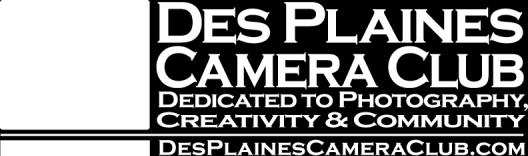 Saturday - Sunday Sept 15th, 16th: Noon Lake Park, Des Plaines Fall Festival; Club members to photograph staged portraits. Monday Sept 24, 7 PM : Club Competition. Prints, DPI entries.