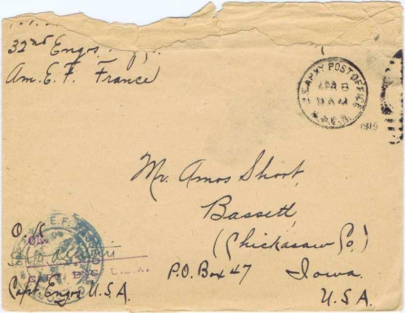 Mr. Amos Short of Bassett, Iowa received an envelope and letter from Pvt [Private] W. L. Short, 32 nd Eng[inee]rs, Hdq. [Headquarters] Company, A.F.F. France postmarked in April 1919.