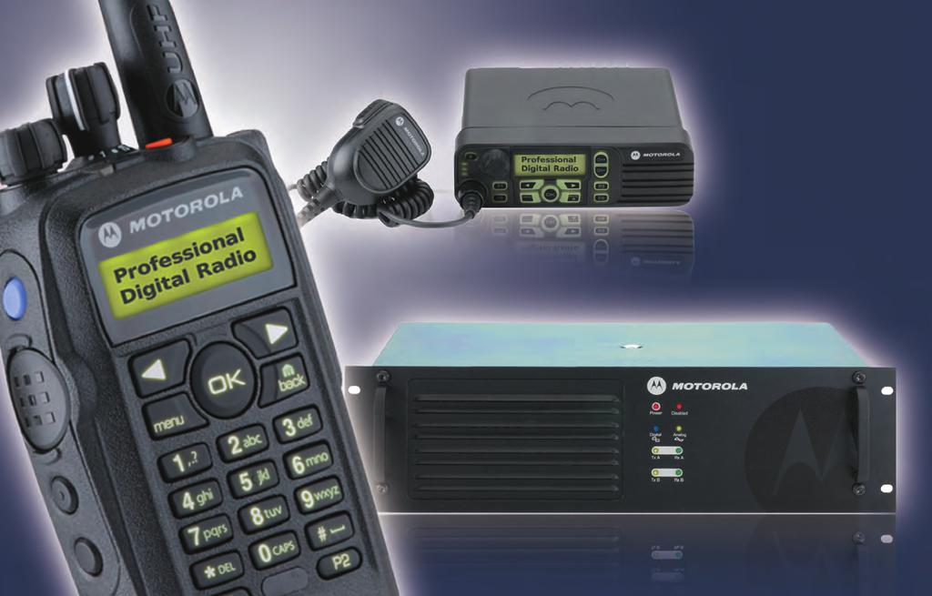 Discover More Reasons to Experience MOTOTRBO TM Digital Technology for Plenty of Possibilities MOTOTRBO TM Professional Digital Two-way radio is future innovation today.