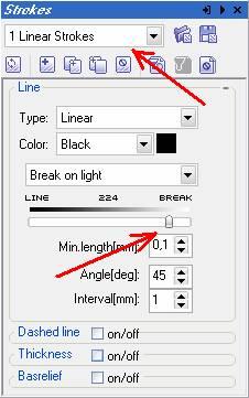 Step 7 Reduce the break of lines on white color for linear strokes. For this purpose select the linear strokes in the list (as shown above).