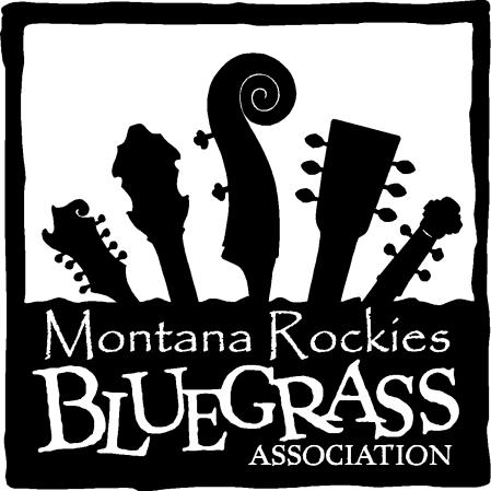 Volume 19, Issue 1 March April 2017 The Montana Rockies Bluegrass Association is a non-profit association dedicated to promoting, preserving and sharing our love of bluegrass music in a spirit of