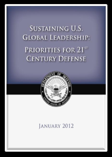 Priorities for 21 st Century Defense Primary Missions of the U.S.