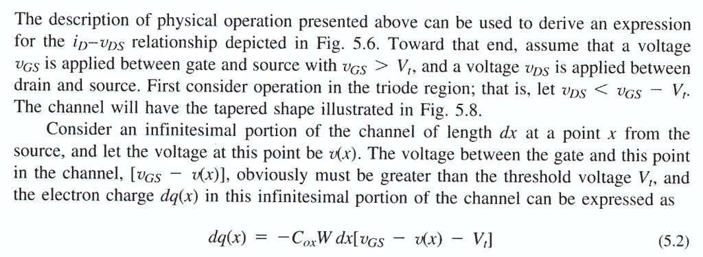 3.3 Derivation of the i D -v DS relationship C = Q / V dq dx capacitance by the area of W*dx of the parallel-plate