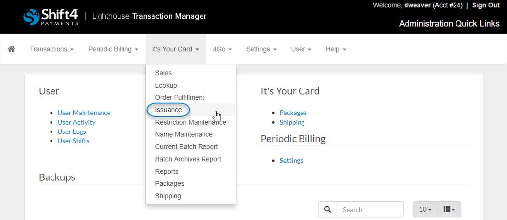 Viewing Batch Infrmatin Gift card batches are displayed n the IYC Issuance page. T access the page, cmplete the fllwing steps: 1. Frm the menu, select It s Yur Card > Issuance. 2.