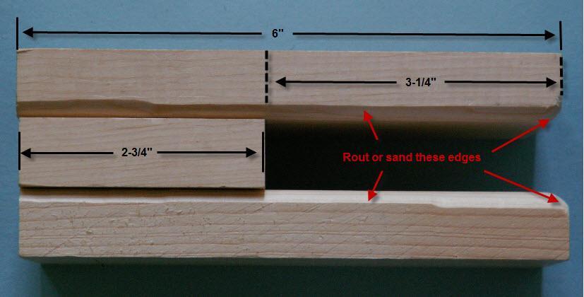 Cut 2 pieces of 1 x 4 x 6 and cut 1 piece of 1 x 4 x 2-3/4. Rout or sand the inside edges and the corners as shown in Figure 16.