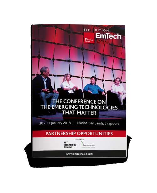 INTEGRATED MARKETING CAMPAIGN EmTech Asia sponsors will be able to leverage a comprehensive and targeted integrated
