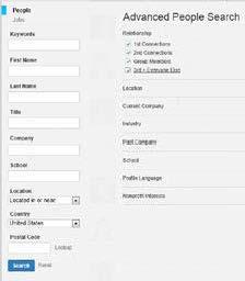 You can also use this search to identify managers or individuals working in your dream field or company. Simply click Advanced next to the search bar at the top of the page.