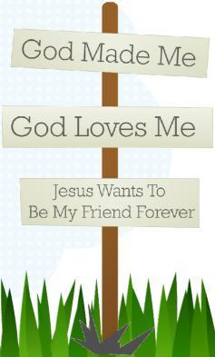 Overview Card Basic Truth: Jesus wants to be my friend forever. Key Question: How do you love God?