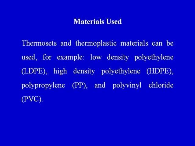 (Refer Slide Time: 19:28) Now, what are the materials that can be used as a raw material?