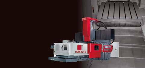 UDM SERIES CNC Double Column Machining Cetnter (Three inear Guide Ways) MACHINE SPECIFICATIONS MODE UNIT UDM-4B Table Size 4000x20 TABE T-slots Size Maximum oad X-Axis tons 16 TRAVE SPINDE Y-Axis