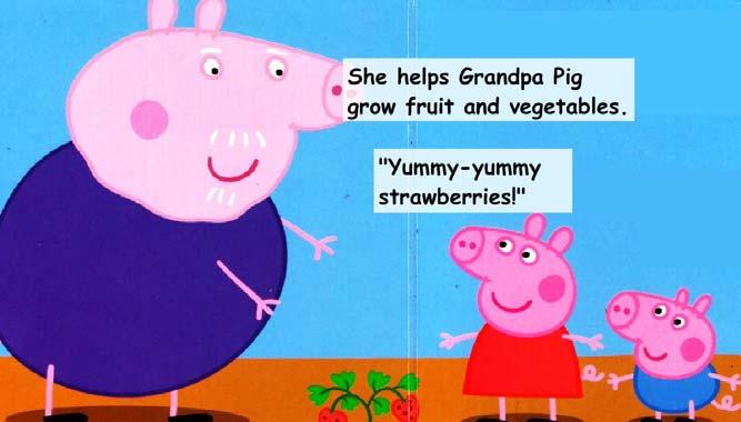 3.What does Peppa help grandpa do in the