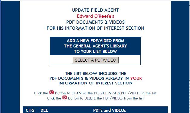 Adding to and Editing your Information of Interest Click to select a video or a pdf document from your General Agents Library. Enter the position for this first article.