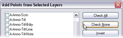 5 In the Add Points from Selected Layers dialog box: Click Check None to clear all the layers.