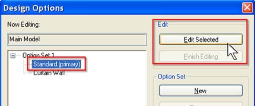 4 Click the Design Options tool to open the Design Options dialog box. 5 Select Option Set 1 Standard (Primary). Click Edit Selected. The Now Editing window displays the active, edited option.