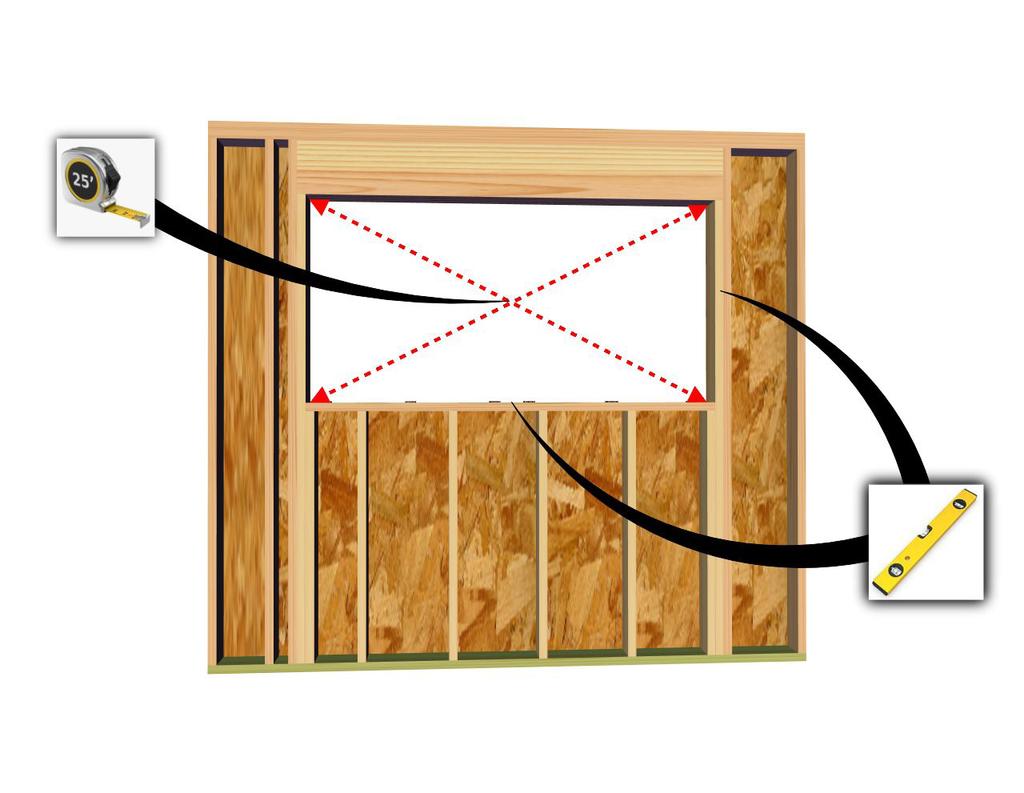 1 2 Measure and verify the opening is sized correctly. The rough opening should be a minimum 1/2 (but not to exceed 1 ) wider and taller than the unit.
