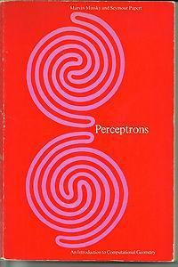 1969: Minsky / Papert: Perceptrons z if > θ, response z = 1, else zero Δθ = - (t z) [ t = correct response ] Δw i = - (t z) y i if z=1 when t=0;