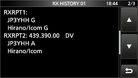 Open the RX HISTORY screen. 3. Touch [DETAIL]. MENU» (2) > CD Displays the RX history detail screen. Rotate MAIN DIAL to select the page. 2. Touch an RX history memory to view the details.