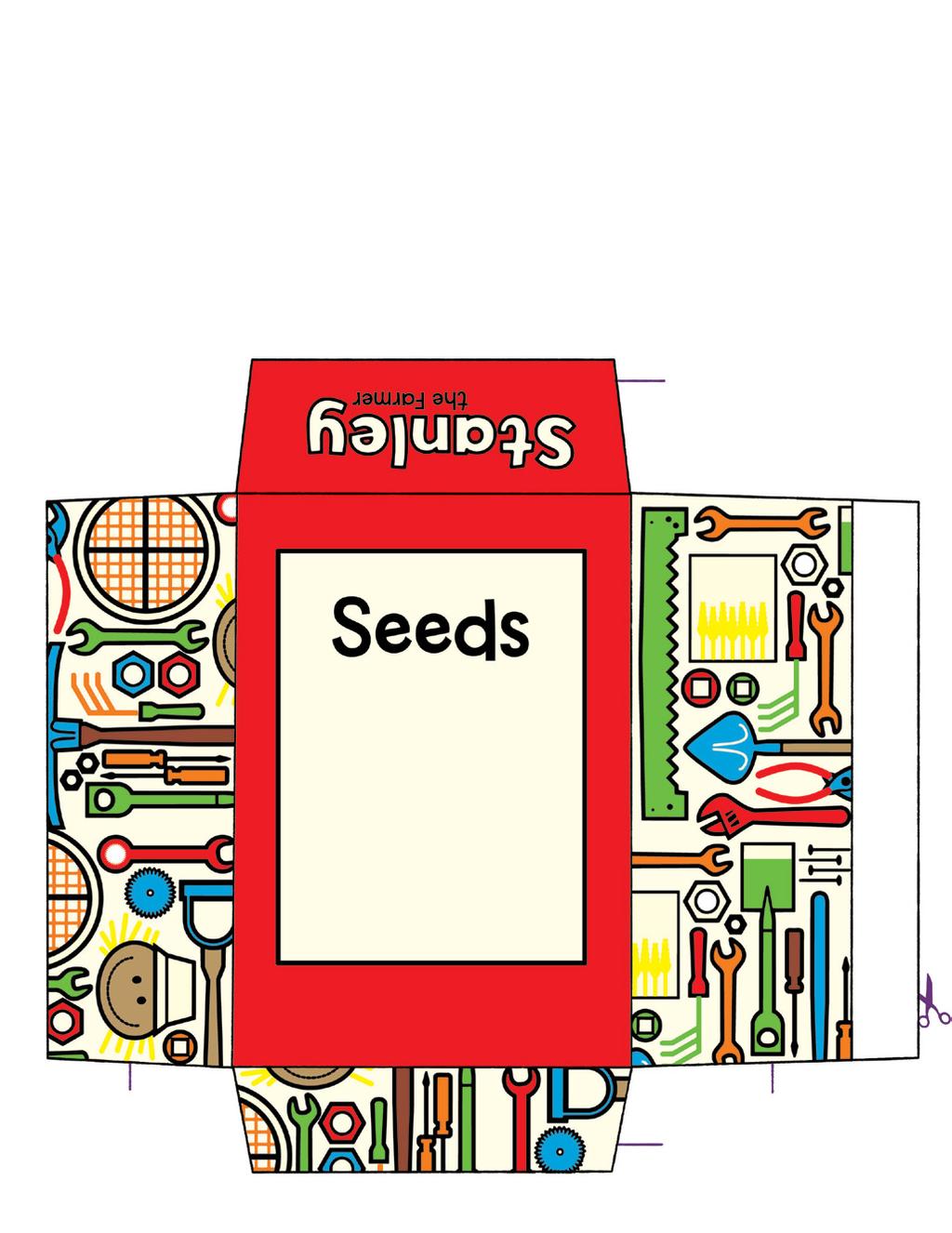 Make Your Own Seed Packet Use this pattern to create a packet for your seeds just like Stanley s! Instructions 1. Cut around the edge of the seed packet. 2.