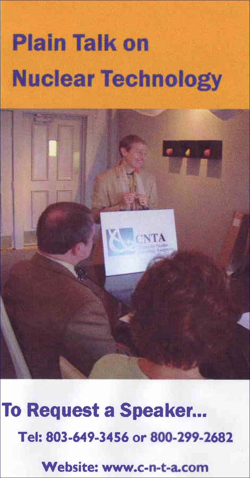 CNTA Speakers Bureau CNTA speakers are experts on all aspects of nuclear energy, the role of nuclear technology in the nation's defense