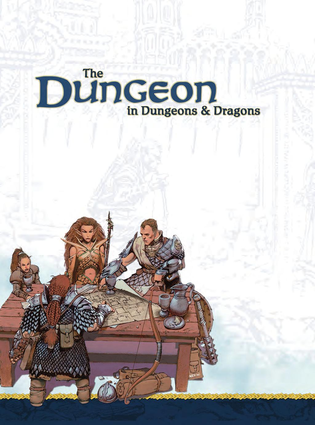 Dungeon, in the DUNGEONS & DRAGONS worlds, is a term applied to any enclosed space containing monsters and treasure.