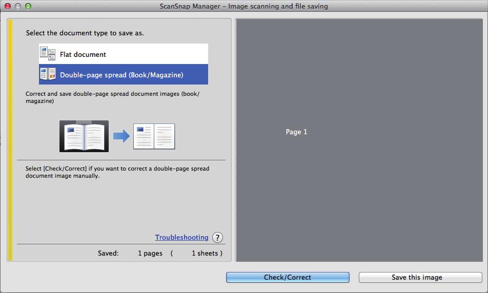 Scanning a Book HINT Click the [Check/Correct] button in the [ScanSnap Manager - Image scanning and file saving] window to correct the scanned image.