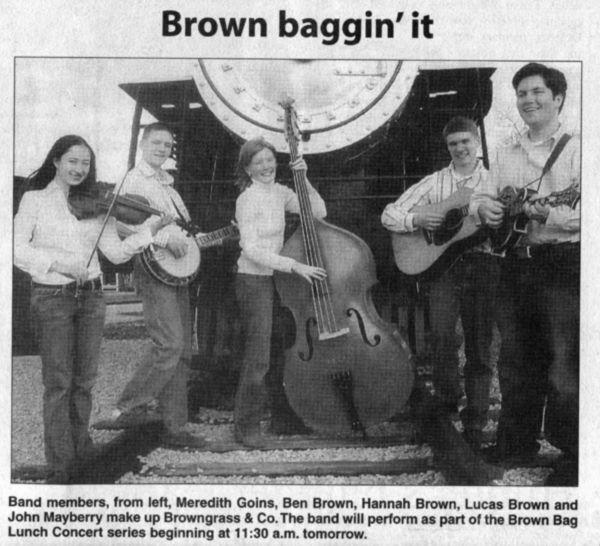 Browngrass & Co. to open Brown Bag Lunch concert series tomorrow COOKEVILLE Browngrass & Co.