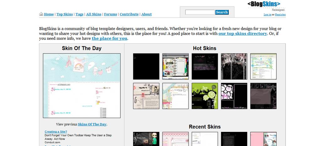 4. Themes Design a. Getting a Free Blogging Template If you re using Blogger platform, you can get free blog skins from blogskins.