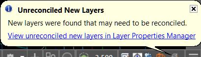 Unreconciled layers notification How to turn off the unreconciled layers notification in AutoCAD?