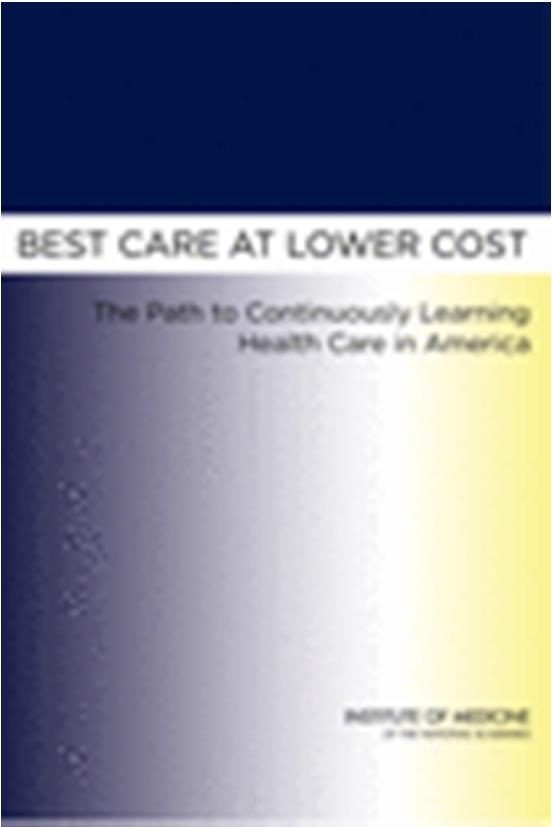 Improvement in Health and Health Care Best Care at