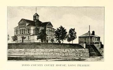 Todd County Court House. Long Prairie, Minnesota. Clara K.