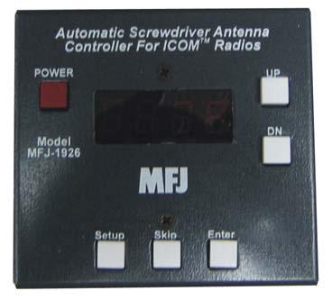Screwdriver Antenna Controller Model MFJ-1926 INSTRUCTION MANUAL CAUTION: Read All Instructions Before Operating Equipment!