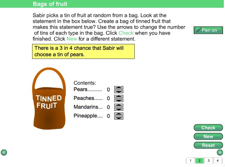 Screen 2: Tins of fruit You are told that a person picks a tin of fruit at from a bag containing tins of fruit.