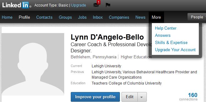 The More tab on the navigation bar (see below) allows you to seek help as well as learn about specific skills and add them to your profile. Note the Answers feature will be discontinued as of Jan.