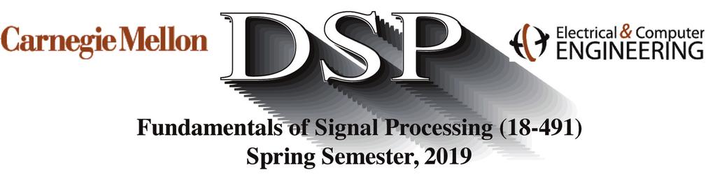 PROBLEM SET 5 Issued: 2/4/9 Due: 2/22/9 Reading: During the past week we continued our discussion of the impact of pole/zero locations on frequency response, focusing on allpass systems, minimum and
