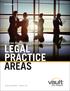 2016 EDITION PRACTICE PERSPECTIVES: VAULT S GUIDE TO LEGAL PRACTICE AREAS. Edited by Matthew J. Moody, Esq.