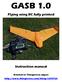 GASB 1.0 Flying wing RC fully printed Instruction manual Related to Thingiverse object