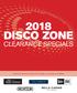 2018 DISCO ZONE CLEARANCE SPECIALS. *Limited to Stock On Hand. Free Freight on all orders over $300.