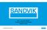 Sandvik Mining and Construction. Dipl. Ing. Roy Rathner Regional Product Line Manager Region Europe