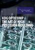 KDG OPTICOMP THE ART OF HIGH- PRECISION MOULDING