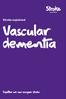 Stroke explained. Vascular dementia. Together we can conquer stroke