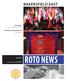 ROTO NEWS BAKERSFIELD EAST. Club Theme. Rotary International Theme. Power the future, honor the past. Light up Rotary! August 20, 2014 Volume 62, #7