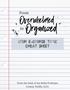 From. Overwhelmed. Organized YOUR E-COURSE TOPIC CHEAT SHEET. From the Desk of the Rebel Professor Lindsay Padilla, Ed.D.
