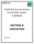 Family & Consumer Science Pre-fair Skills Contest Guidebook KNITTING & CROCHETING