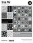 B & W. About B & W BY KIM SCHAEFER. Free Pattern Download Available. Quilt designed by: Kim Schaefer. Quilt Size: 60 x 84 andoverfabrics.