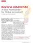 Reverse Innovation. A New World Order for Global Innovation?