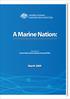 A Marine Nation: NATIONAL FRAMEWORK FOR MARINE RESEARCH AND INNOVATION. Prepared by the Oceans Policy Science Advisory Group (OPSAG)