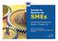 SMEs. Access to finance for. Screening Process with Serbia - Chapter 20. SME Access to Finance Directorate-General for Enterprise and Industry