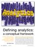 Defining analytics: a conceptual framework