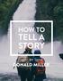 HOW TO TELL A STORY DONALD MILLER
